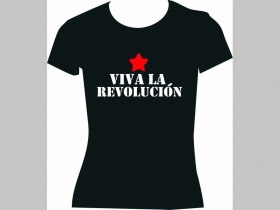 Viva la Revolucion dámske tričko 100 %bavlna značka Fruit of The Loom